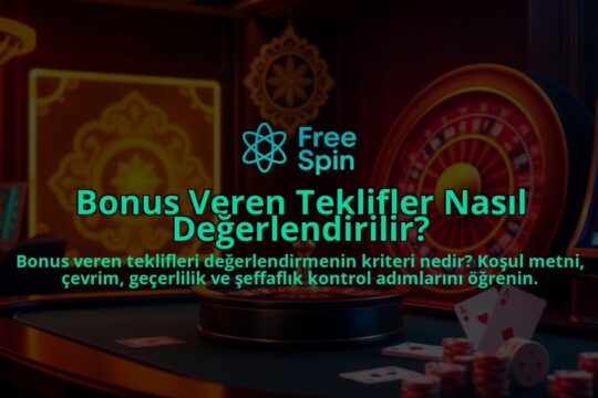 Bonus-Veren-Teklifler-Nasil-Degerlendirilir-overlay-1788128477.jpg