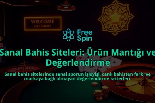 Sanal-Bahis-Siteleri-Urun-Mantigi-ve-Degerlendirme-overlay-1788127493.jpg